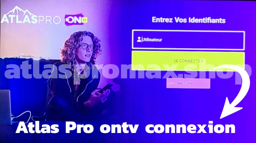 atlas pro ontv connexion