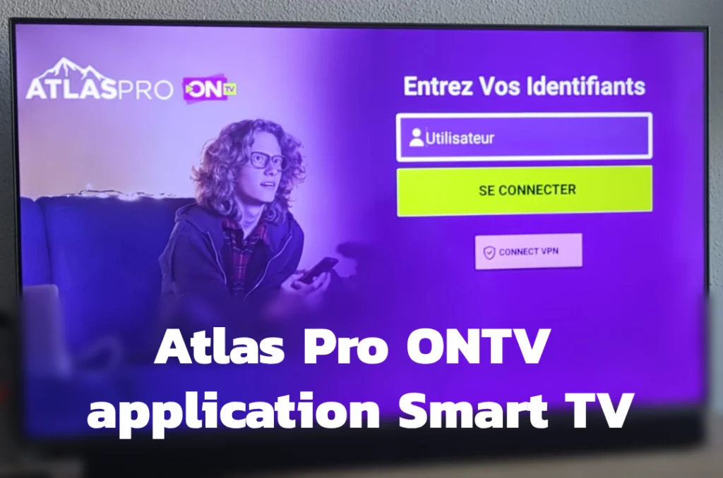 Atlas Pro ONTV application Smart TV